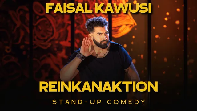 Ankündigungsbild zur Show Faisal Kawusi - Reinkanaktion @ Hannover